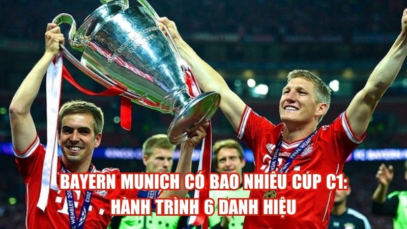 Bayern Munich Có Bao Nhiêu Cúp C1: Hành Trình 6 Danh Hiệu