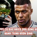 Mbappe Có Bao Nhiêu Quả Bóng Vàng? Hành Trình Vươn Đỉnh