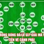 RM Trong Bóng Đá Là Gì? Giải Mã Vị Trí Tiền Vệ Cánh Phải