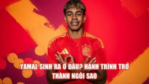 Yamal Sinh Ra Ở Đâu? Hành Trình Trở Thành Ngôi Sao